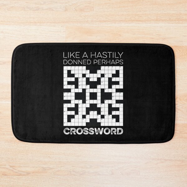 Item preview, Like A Hastily Donned Perhaps Crossword  designed and sold by 24FAHSION.