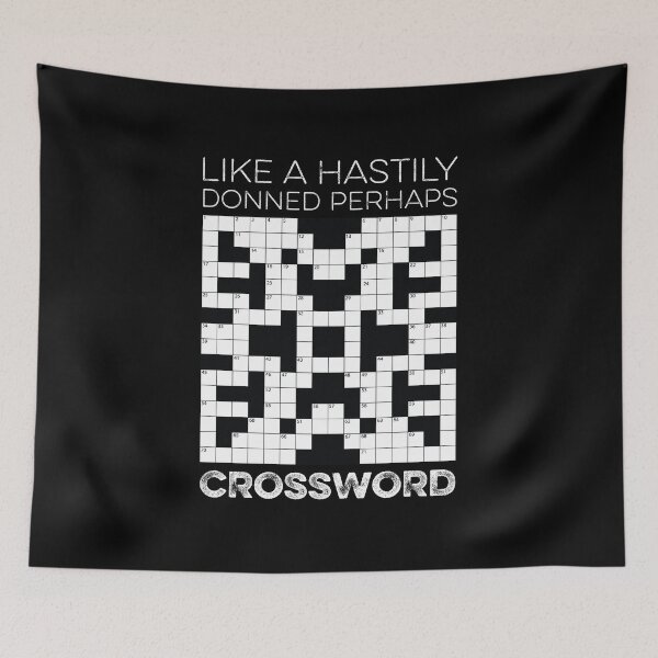 Item preview, Like A Hastily Donned Perhaps Crossword  designed and sold by 24FAHSION.