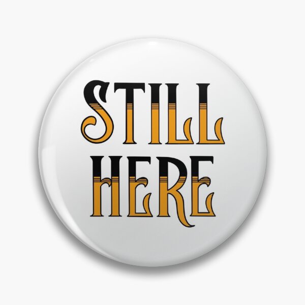 Item preview, Still Here 1920s designed and sold by QueerHistory.