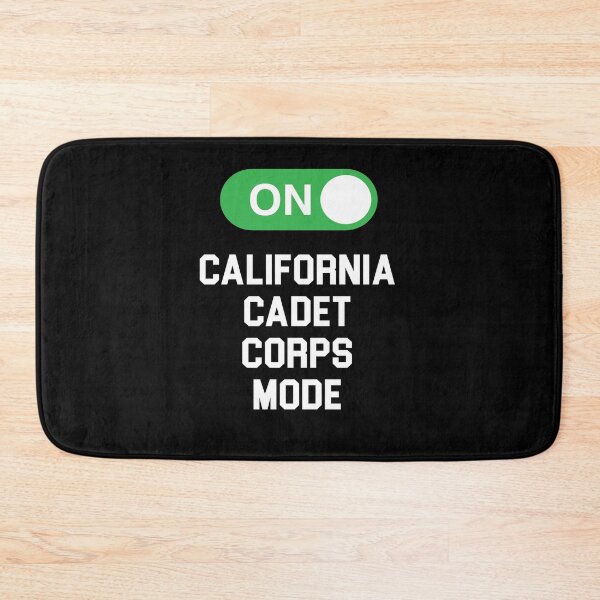 Item preview, California Cadet Corps Mode On designed and sold by JROTCshop.