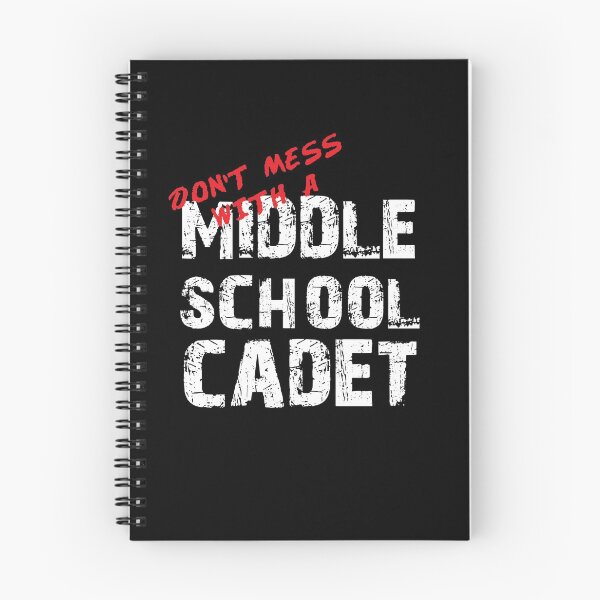 Item preview, Don't Mess with a Middle School Cadet Awesome Distressed Style for Middle School Cadet Corps Members designed and sold by JROTCshop.