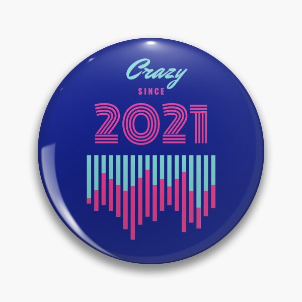 Item preview, Crazy Since 2021 Brother or Sister Funny Joke Gift designed and sold by trendo.