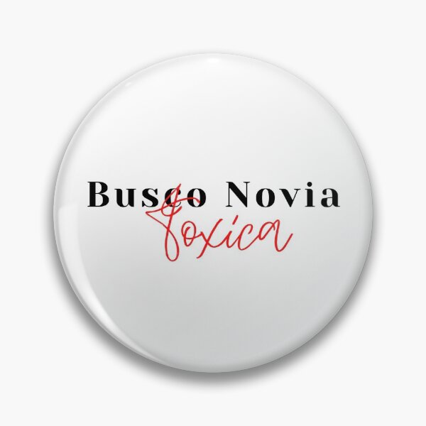 Item preview, Busco Novia Toxica designed and sold by CG TruckSS.
