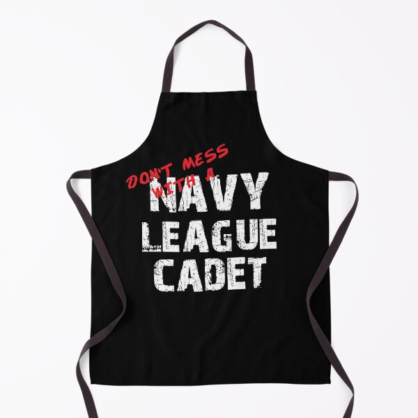 Item preview, Don't Mess with a Navy League Cadet Awesome Distressed Style for Navy League Cadets designed and sold by JROTCshop.