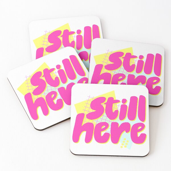 Item preview, Still Here 1990s designed and sold by QueerHistory.