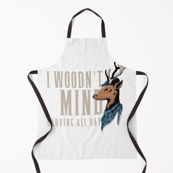 Item preview, Woodcarver woodn't mind carving all day designed and sold by Hooked-Atire.