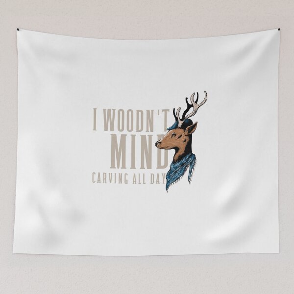Item preview, Woodcarver woodn't mind carving all day designed and sold by Hooked-Atire.