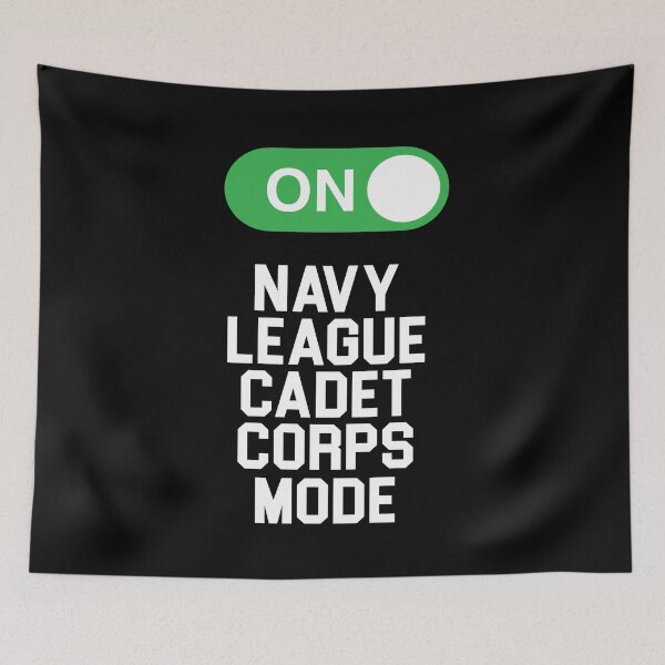 Item preview, Navy League Cadet Corps Mode On designed and sold by JROTCshop.