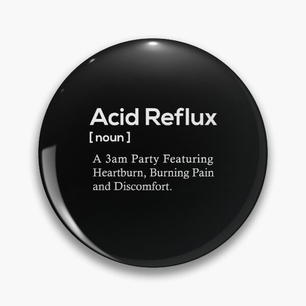 Item preview, Acid Reflux - Funny Noun Definition About Heartburn designed and sold by Scratches Tees.