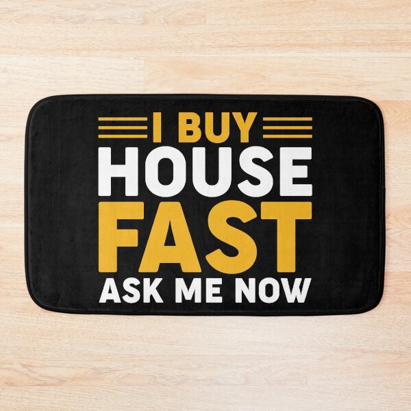 Item preview, I Buy Houses Fast Aske Me Now  designed and sold by Johnny Khoury.