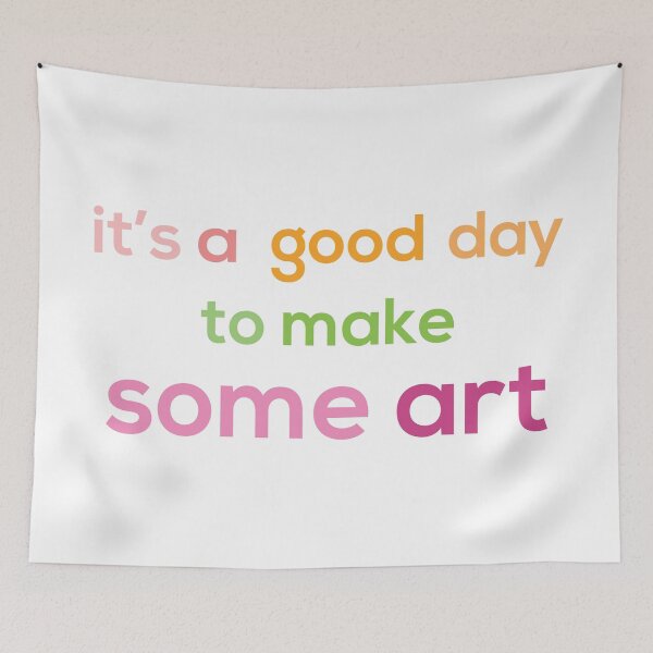 Item preview, it's a good day to make some art designed and sold by magicos1.