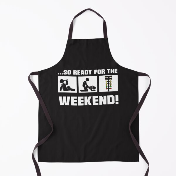 Item preview, So ready for the weekend designed and sold by zedbubblez.