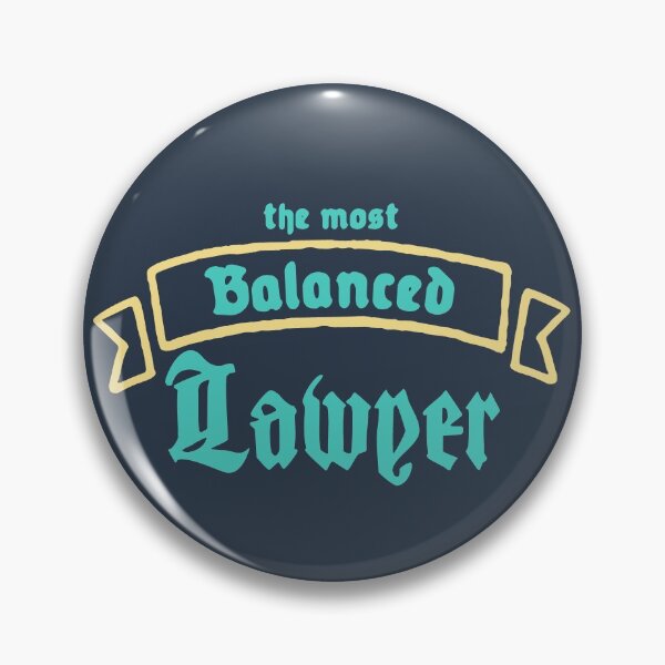Item preview, The Most Balanced Lawyer designed and sold by Chubuter.