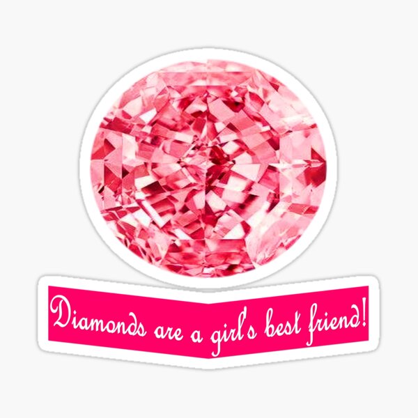 Diamonds are a girls best friend Sticker