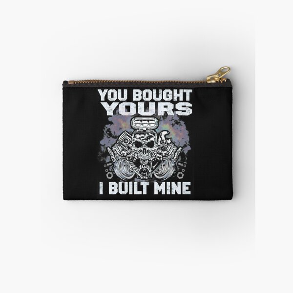 Item preview, You bought yours I built mine designed and sold by zedbubblez.