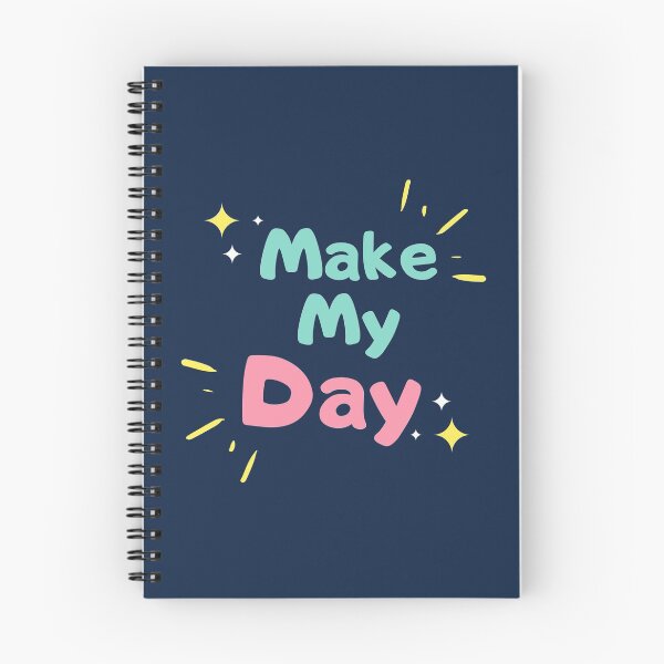 Item preview, Make My Day Cute Typography designed and sold by IBMClothing.
