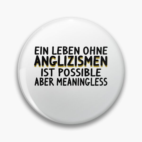 Item preview, Anglicisms Denglisch Possible but Meaningless designed and sold by lsvds.
