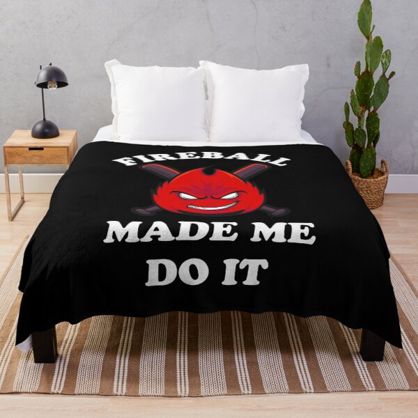 Item preview, Fireball Made Me Do it - Red White designed and sold by NoMatterLab.