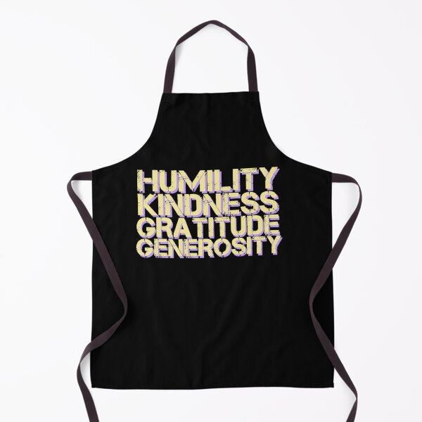 Item preview, Humility Kindness Gratitude Generosity Inspirational Positivity quote designed and sold by sillyquestions.