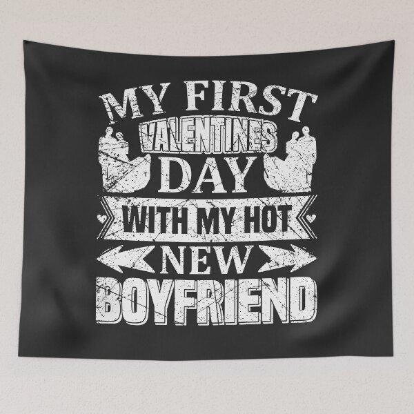 Item preview, My First Valentines day with my not new boyfriend designed and sold by Mande Arts.