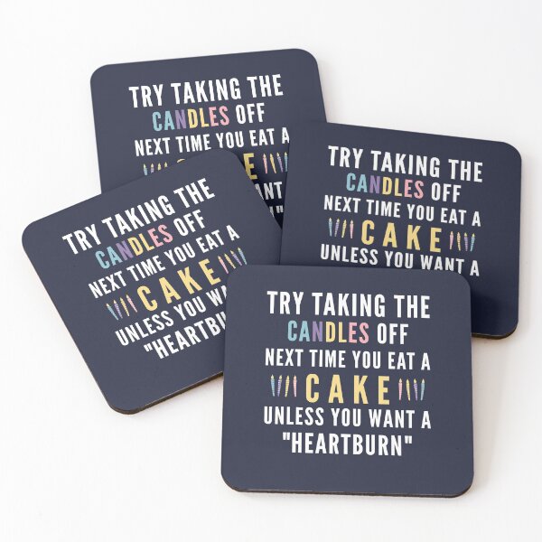 Item preview, Funny Acid Reflux Quotes For Cake and Birthday Lovers designed and sold by Scratches Tees.