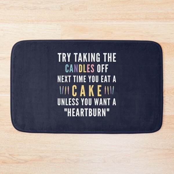Item preview, Funny Acid Reflux Quotes For Cake and Birthday Lovers designed and sold by Scratches Tees.