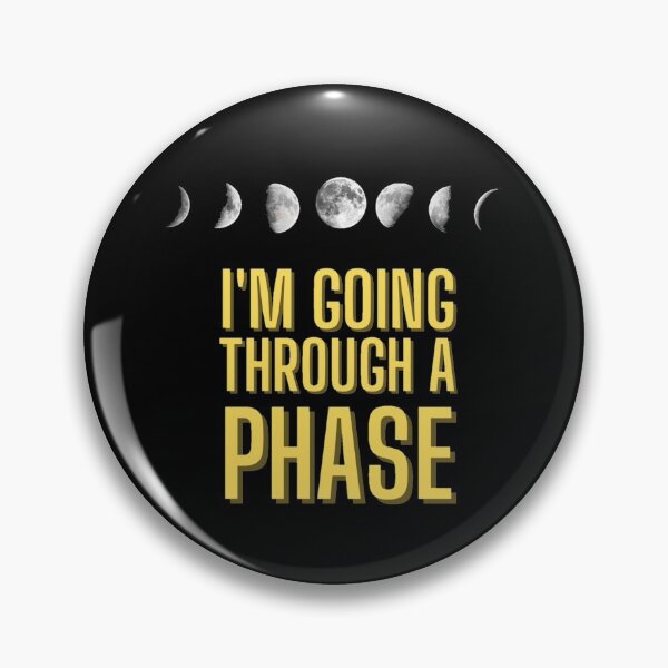 Item preview, i'm going through a phase designed and sold by Bizarro23.