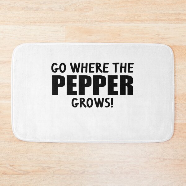 Item preview, Go where the pepper grows Anglizsimen Denglisch designed and sold by lsvds.