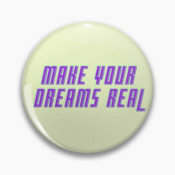 Item preview, Make Your Dreams Real designed and sold by Javidreams.