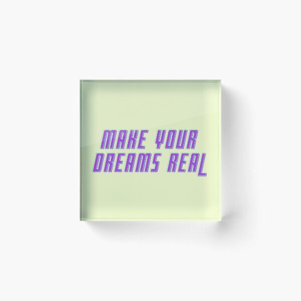 Item preview, Make Your Dreams Real designed and sold by Javidreams.