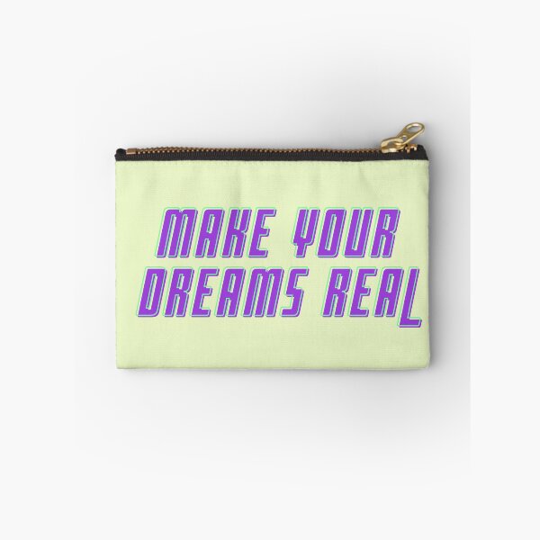 Item preview, Make Your Dreams Real designed and sold by Javidreams.
