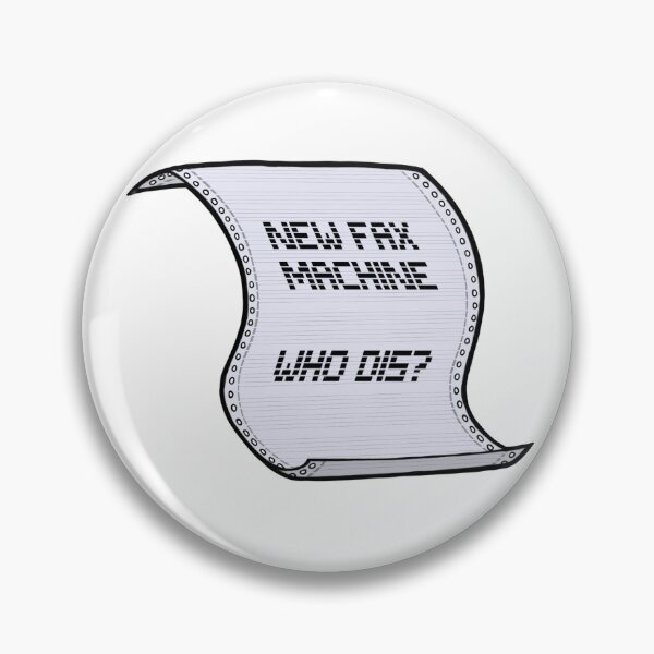 Item preview, New Fax Machine, Who Dis? designed and sold by fluoxetoon.
