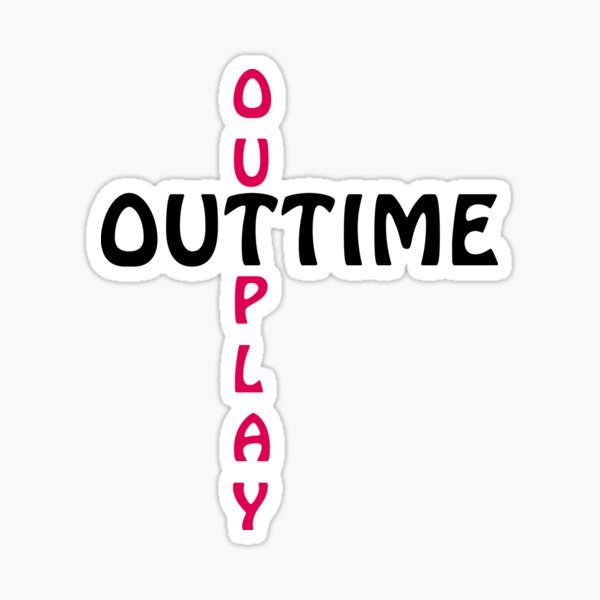 outtime / outplay Sticker