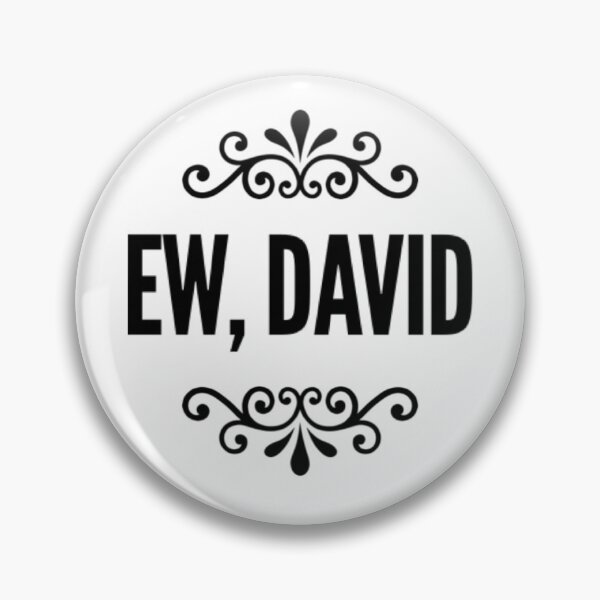 Item preview, Ew, David.  designed and sold by bekindclothing-.
