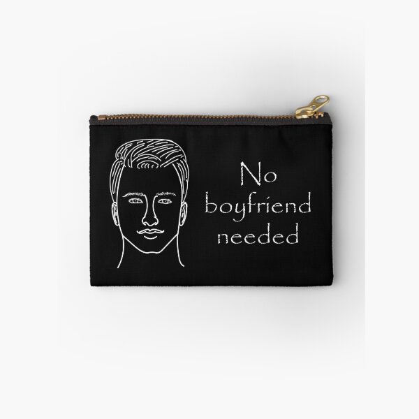Item preview, No boyfriend needed notice. designed and sold by Jurie Maree.