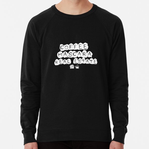 Coffee Mascara Real Estate Lightweight Sweatshirt