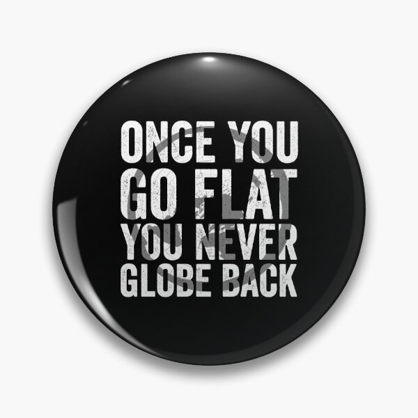Item preview, Once you go flat you never go back designed and sold by noahs-shop.