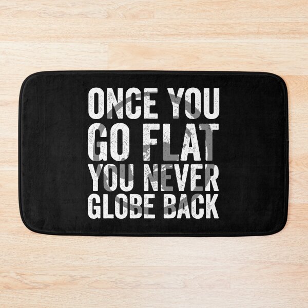 Item preview, Once you go flat you never go back designed and sold by noahs-shop.