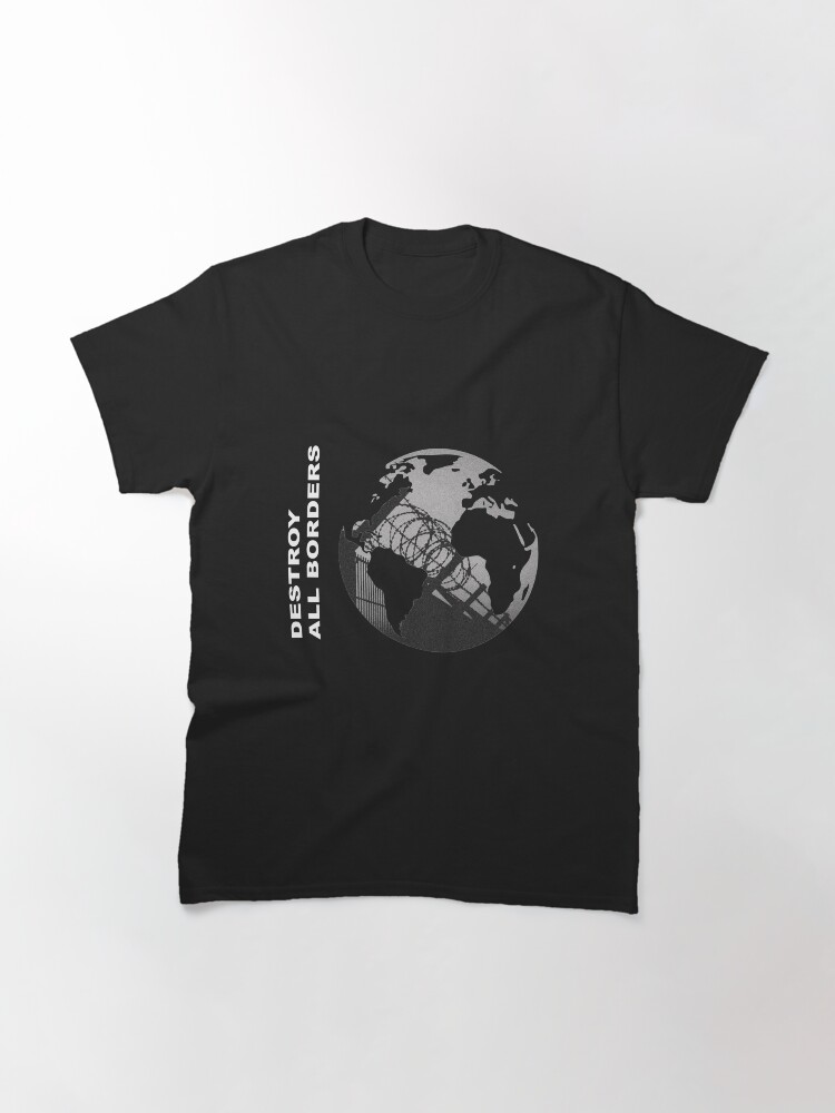 T-shirt classique ''DESTROY ALL BORDERS' : autre vue