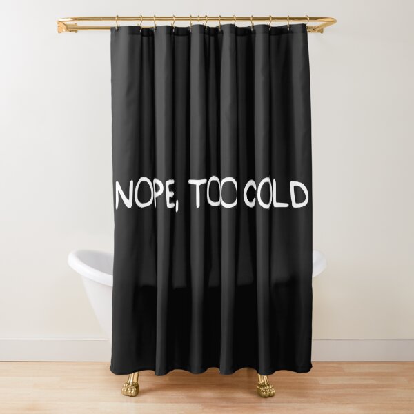 Item preview, Nope, too cold designed and sold by thelazyllama.