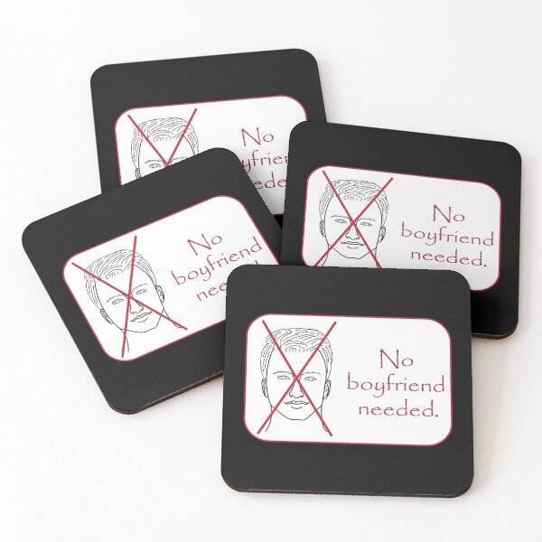 Item preview, No boyfriend needed notice. designed and sold by Jurie Maree.