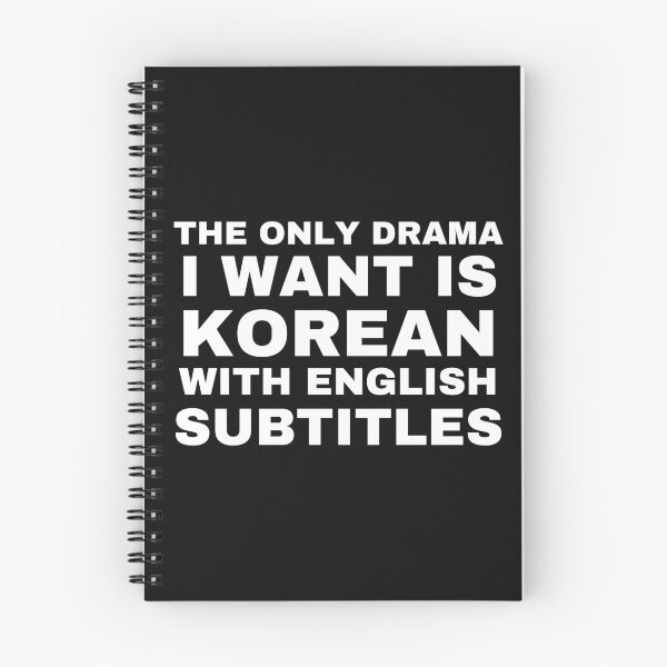 Item preview, The Only Drama I Want Is Korean With English Subtitles designed and sold by BousboulaStorie.