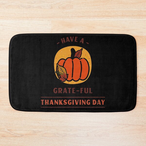 Item preview, Have A Wonderful Grateful Thanksgiving Pumpkin  designed and sold by RGVDesigns.
