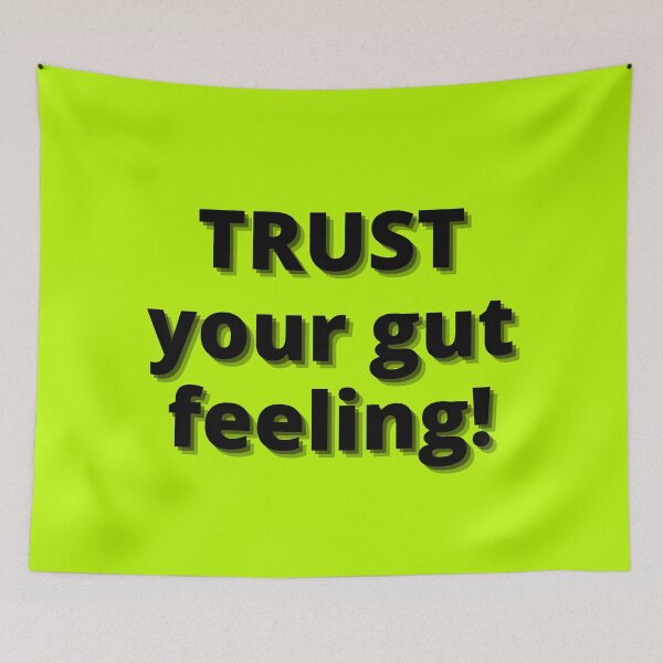 Item preview, Trust Your Gut Feeling designed and sold by China Decoded.