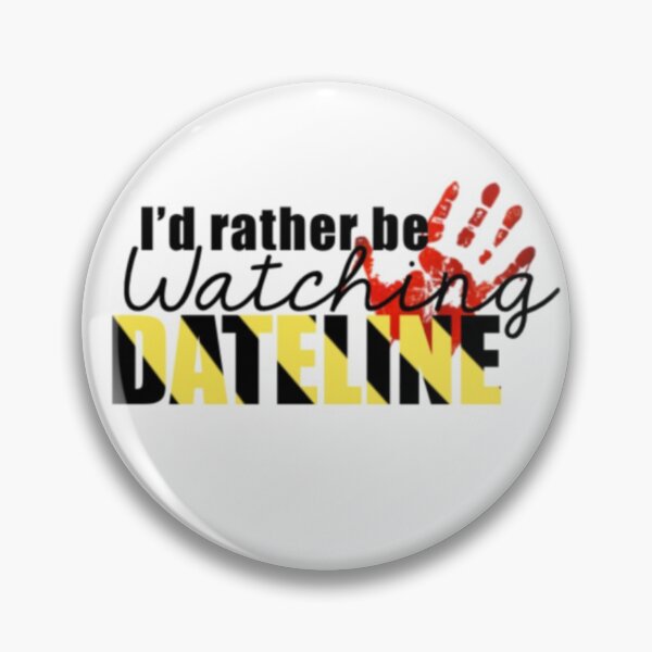 Item preview, I'd rather be watching dateline designed and sold by huttoncreative.