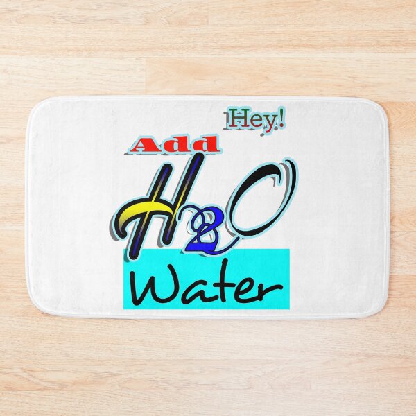 Item preview, Hey! Add H2o Water designed and sold by Oseiprinton1.