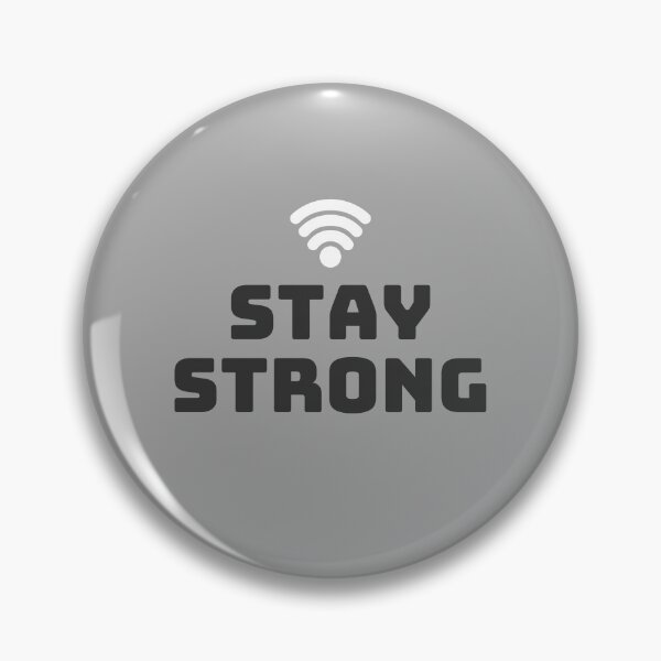 Item preview, Stay Strong designed and sold by LADYGOODMOOD.