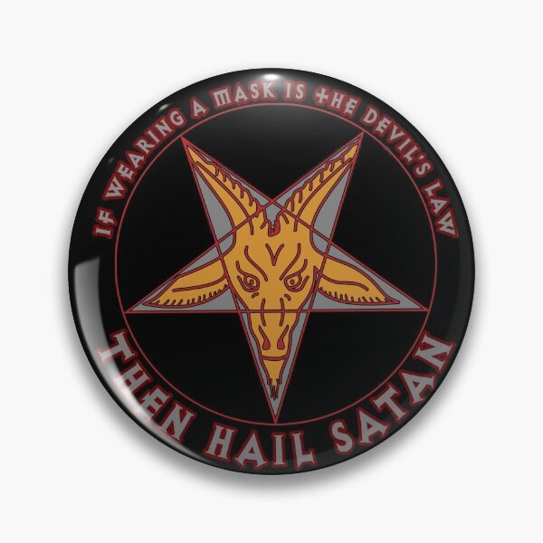 Item preview, Wearing a mask is devils law hail satan designed and sold by AllLeftSides42.