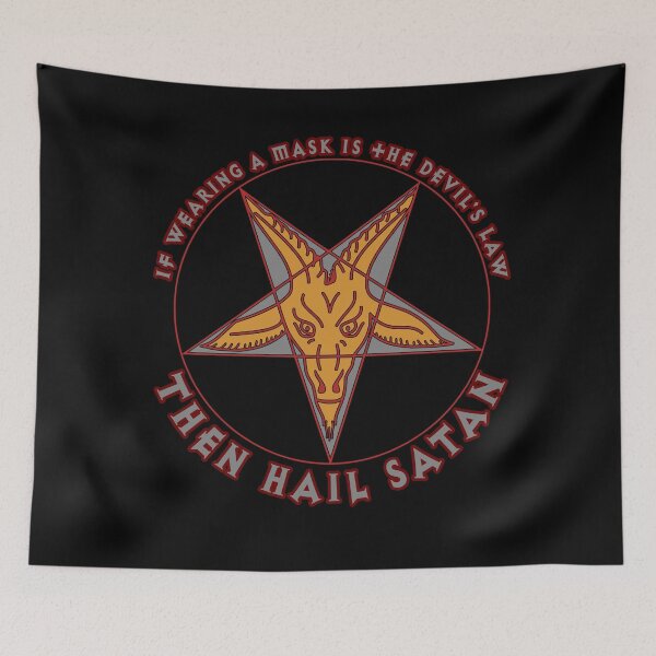 Item preview, Wearing a mask is devils law hail satan designed and sold by AllLeftSides42.