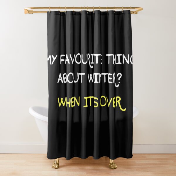 Item preview, My favourite thing about winter? When it's over designed and sold by thelazyllama.